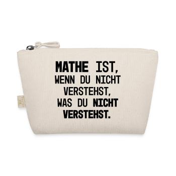 Mathe Verständnis Hä - Bio-Täschchen - Natur - Vorne