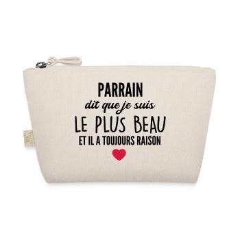 Parrain dit que je suis le plus beau - Trousse biologique - nature - Devant