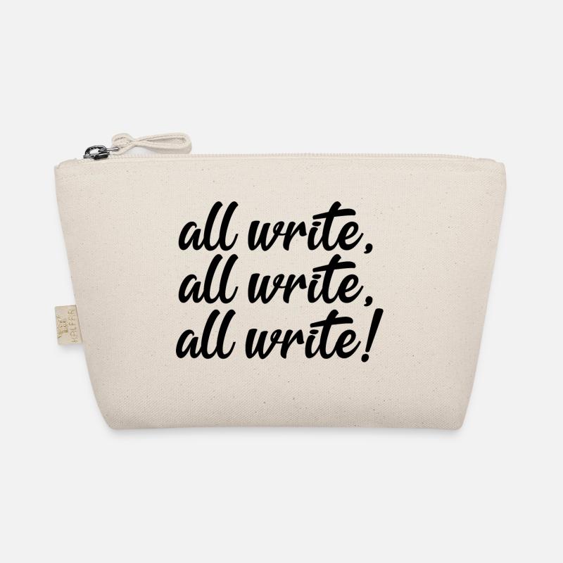 All Write! All Write! All Write! Organic Pouch