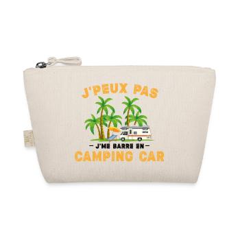 Je Peux Pas J'me Barre En Camping-Car - Trousse biologique - nature - Devant