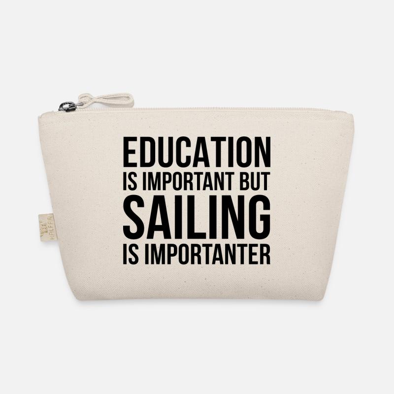 Education Is Important Sailing Is Importanter Skip Bio-Täschchen