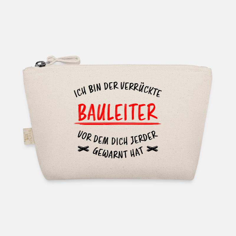 Bauleiter Beruf Lustiger Spruch Baustelle Geschenk - Bio-Täschchen - Natur