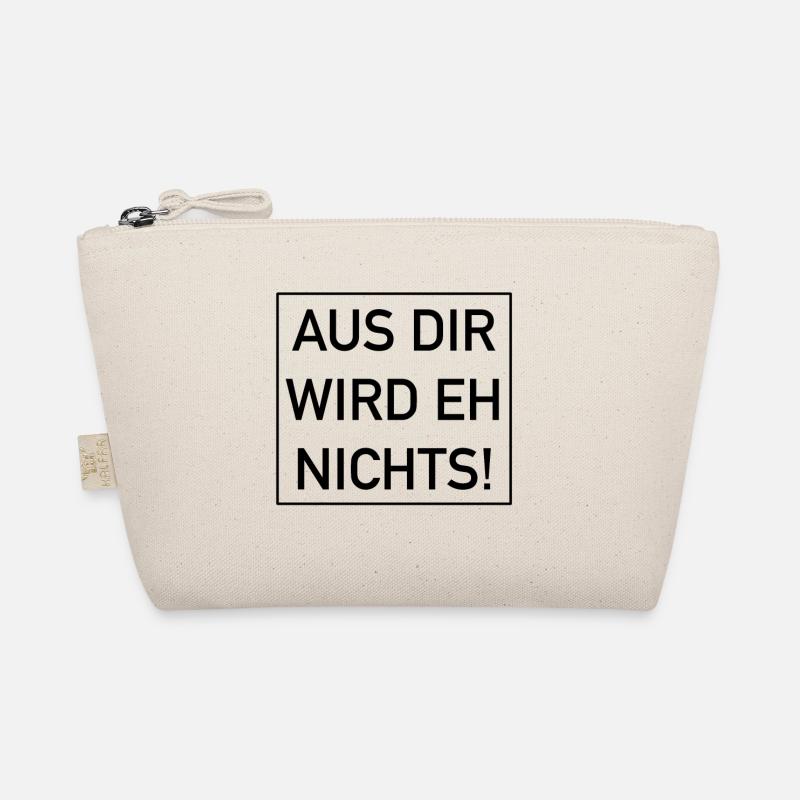 Aus dir wird eh nichts Bio-Täschchen