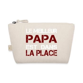 Le Meilleur Papa est Dans La Place - Trousse biologique - nature - Devant