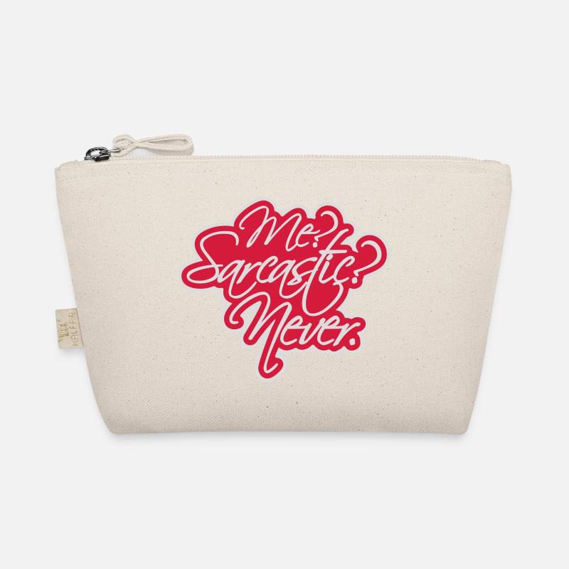 me sarcastic never Zitat Bio-Täschchen