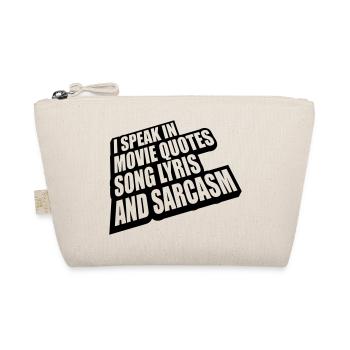 speak lyrics and sarcasm - Organic Pouch - nature - Front