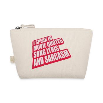 speak lyrics and sarcasm - Organic Pouch - nature - Front