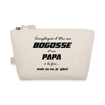Compliqué d'être un bogosse et un papa - Trousse biologique - nature - Devant