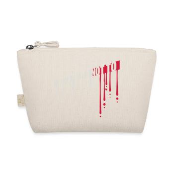 Je préfère ne pas - Trousse biologique - nature - Devant