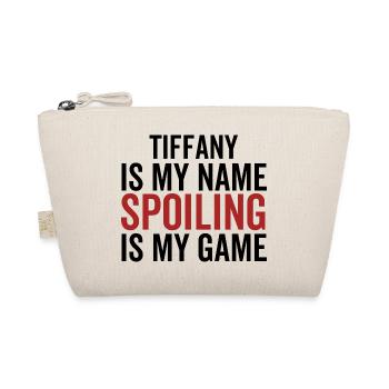 Tiffany ist mein Name Verderben ist mein Spiel - Bio-Täschchen - Natur - Vorne
