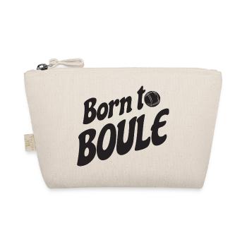 Born to Boule saying for Bouler and Petanque - Organic Pouch - nature - Front