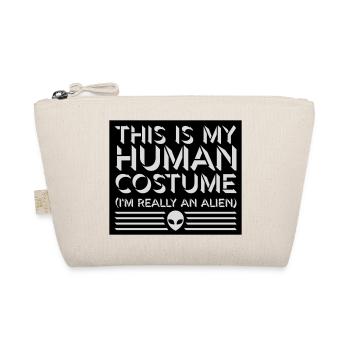 human costume alien quote - Organic Pouch - nature - Front