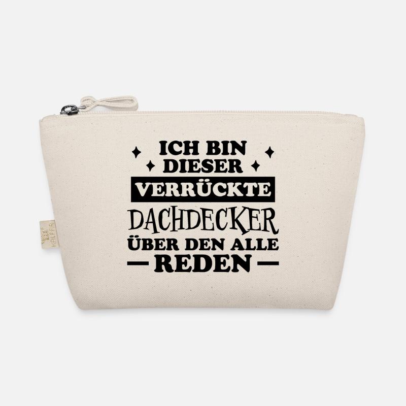 Dachdecker Handwerker Spruch Dachdecker Geschenk Bio-Täschchen