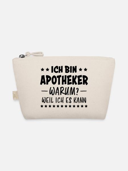 Apotheker Beruf Lustiger Spruch Apotheker Geschenk - Bio-Täschchen - Natur