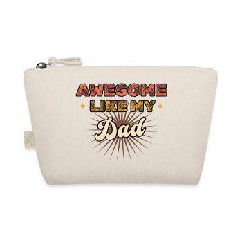 Génial comme mon père - Trousse biologique - nature - Devant