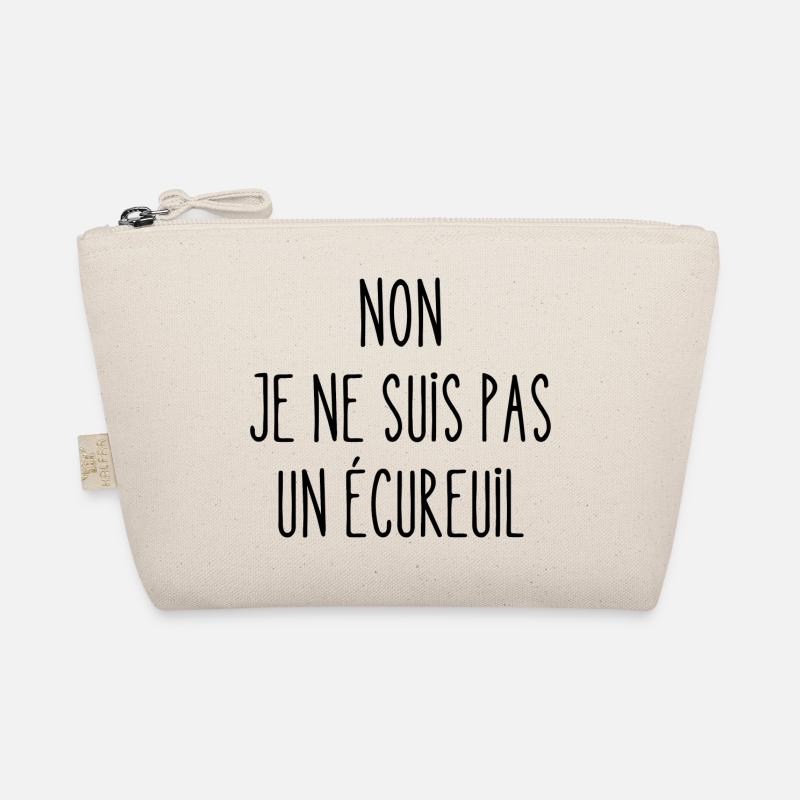 non je ne suis pas un écureuil - Trousse biologique - nature
