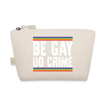 Be Gay Do Crime Vintage LGBTQ Pride - Organic Pouch - nature - Front