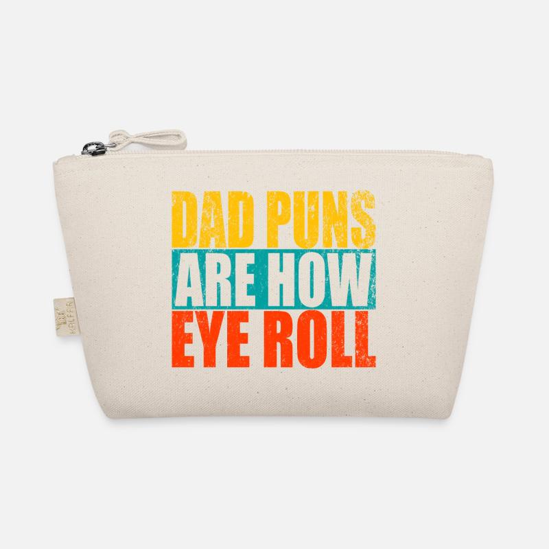 Dad Puns Are How Eye Roll - Funny Father's Gift Bio-Täschchen