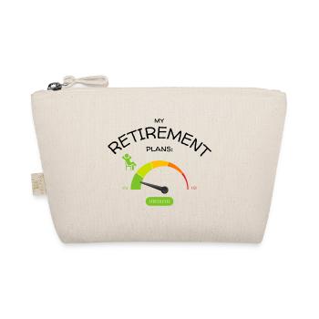 Retirement Plans: Relaxed Low Stress Levels - Organic Pouch - nature - Front