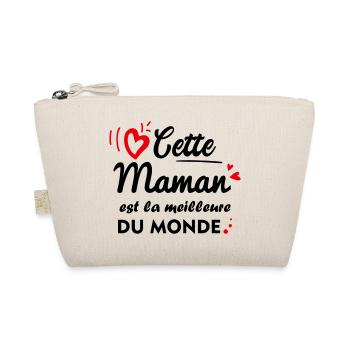 Cette maman est la meilleure,fête des mères - Trousse biologique - nature - Devant