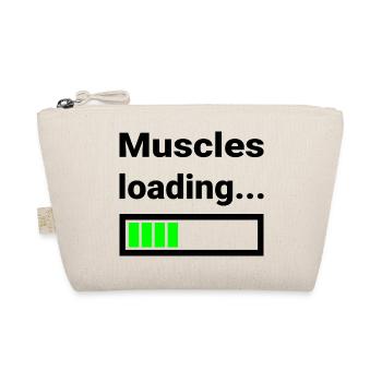 Funny Design for Sports Muscles Loading Bar Joke - Organic Pouch - nature - Front