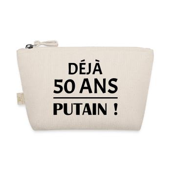 Déjà 50 ans, anniversaire,cadeau d'anniversaire - Trousse biologique - nature - Devant
