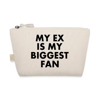 my ex is my biggest fan - Bio-Täschchen - Natur - Vorne