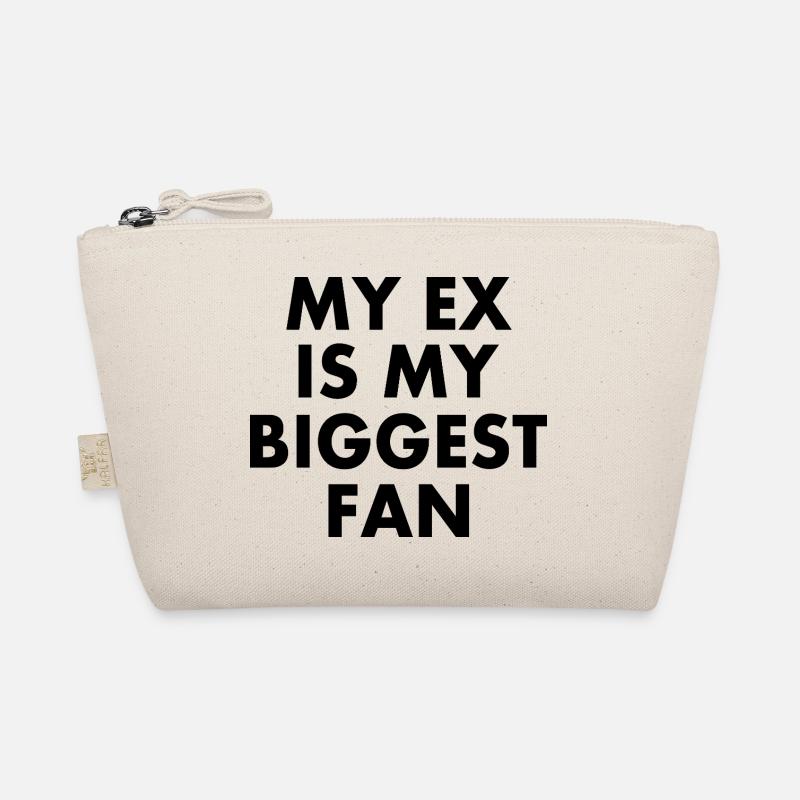 my ex is my biggest fan Bio-Täschchen