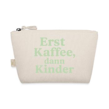 Erst Kaffee, Dann Kinder (salbeigrün) - Bio-Täschchen - Natur - Vorne