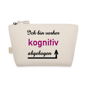 kognitiv Spruch Kommunikation zwischenmenschlich - Bio-Täschchen - Natur - Vorne
