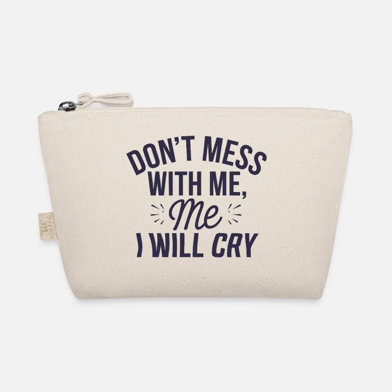 Humorous Crying Quote Organic Pouch