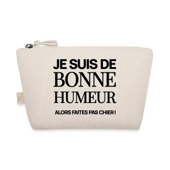 Je suis de bonne humeur - Trousse biologique - nature - Devant