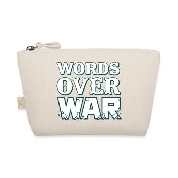 WORDS OVER WAR #1 - let's talk - Organic Pouch - nature - Front