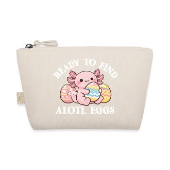 Ready To Find Alotl Eggs Axolotl Easter Hunt - Organic Pouch - nature - Front