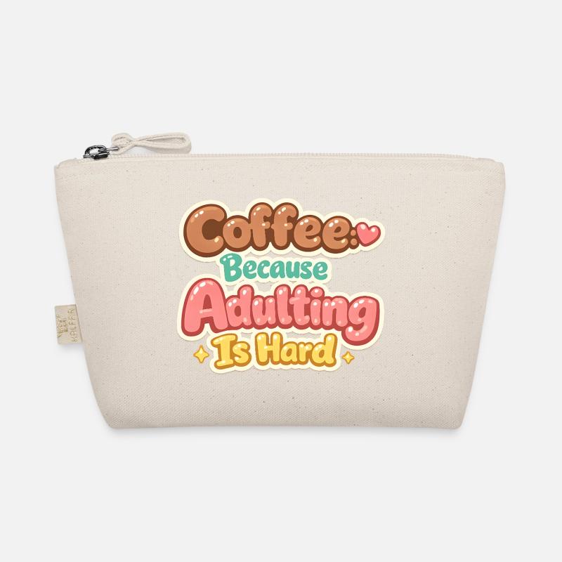 Café, parce que grandir est dur – des choses drôles Trousse biologique