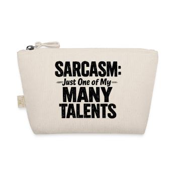 Sarcasm just one of my many talents Irony saying - Organic Pouch - nature - Front