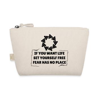 Fear Has No Place - Organic Pouch - nature - Front