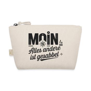  Moin Alles Andere Ist Gesabbel Norddeutsch Küste - Bio-Täschchen - Natur - Vorne