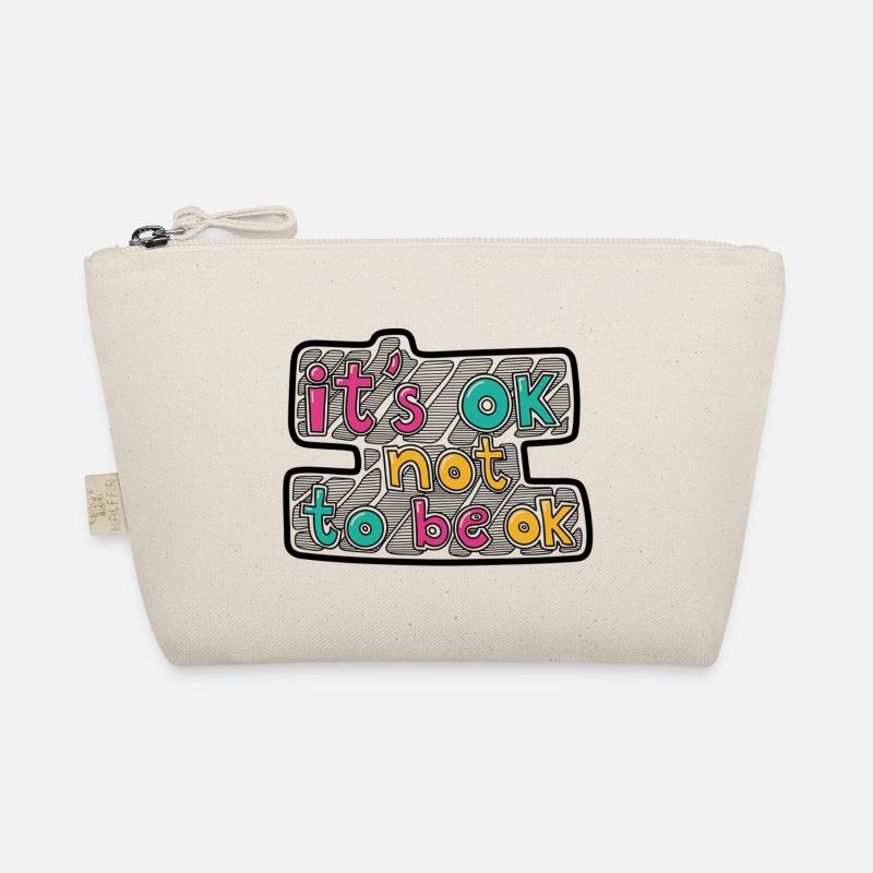 It's ok, not to be ok Organic Pouch