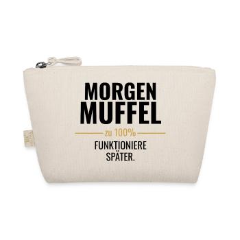 Morgenmuffel zu 100% Funktioniere später - Bio-Täschchen - Natur - Vorne