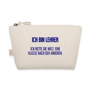 Ich bin Lehrer - ich rette die Welt - Bio-Täschchen - Natur - Vorne