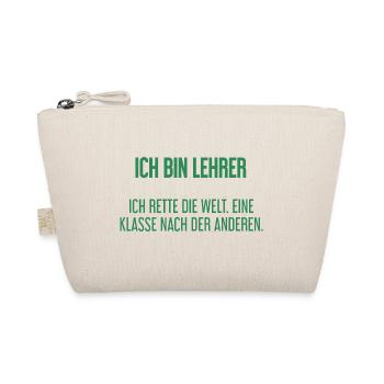 Ich bin Lehrer - ich rette die Welt - Bio-Täschchen - Natur - Vorne