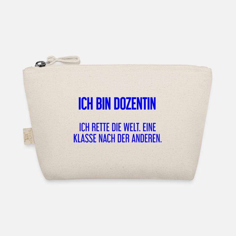 Ich bin Dozentin - ich rette die Welt - Bio-Täschchen - Natur