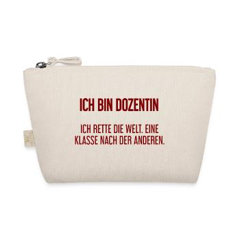 Ich bin Dozentin - ich rette die Welt - Bio-Täschchen - Natur - Vorne