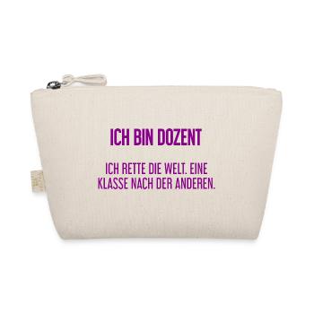 Ich bin Dozent - ich rette die Welt - Bio-Täschchen - Natur - Vorne