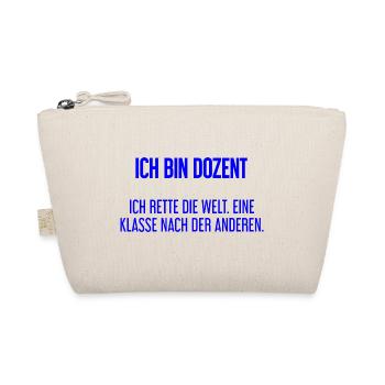 Ich bin Dozent - ich rette die Welt - Bio-Täschchen - Natur - Vorne