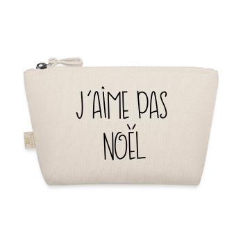 J'aime pas noël ! - Trousse biologique - nature - Devant