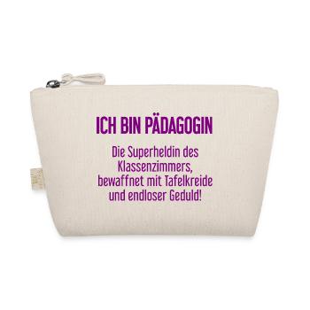 Pädagogin - Die Superheldin des Klassenzimmers! - Bio-Täschchen - Natur - Vorne