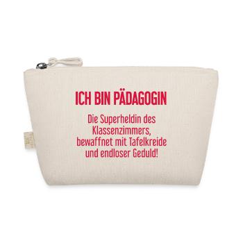 Pädagogin - Die Superheldin des Klassenzimmers! - Bio-Täschchen - Natur - Vorne