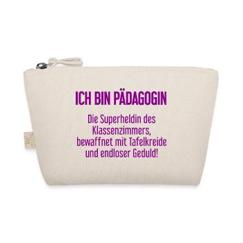 Pädagogin - Die Superheldin des Klassenzimmers! - Bio-Täschchen - Natur - Vorne
